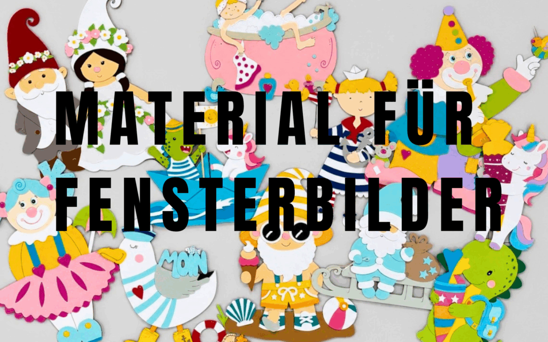 Material für Fensterbilder